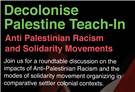 Decolonise Palestine Teach-In: Anti-Palestinian Racism and Solidarity Movements